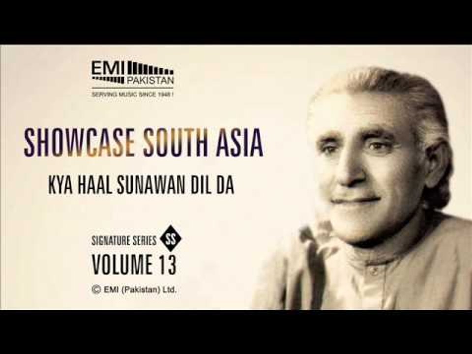 Kya Haal Sunawan Dil Da | Pathanay Khan | Showcase South Asia - Vol.13