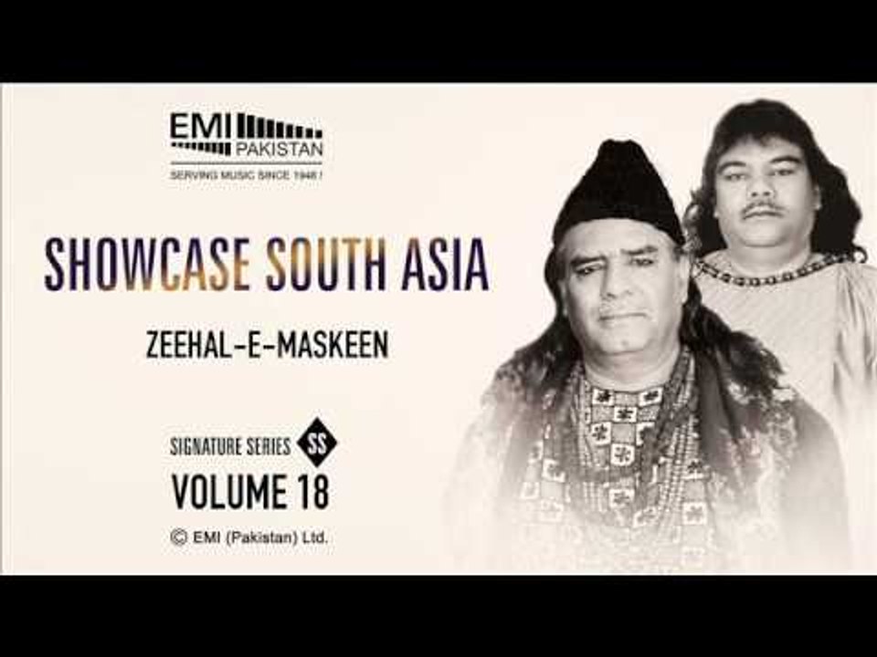 Zeehal -e- Maskeen | Sabri Brothers | Showcase...