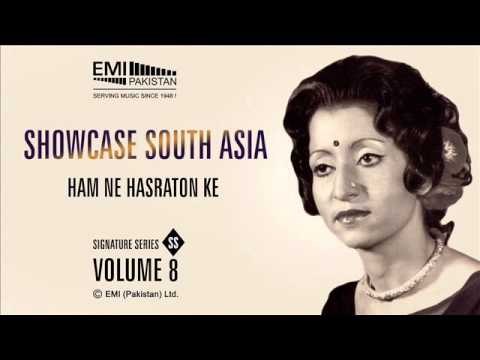Ham Ne Hasraton Ke | Munni Begum | Showcase South Asia - Vol.8