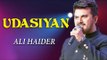 Ali Haider Songs | Chahat | Udasiyan | Pop Romantic Songs