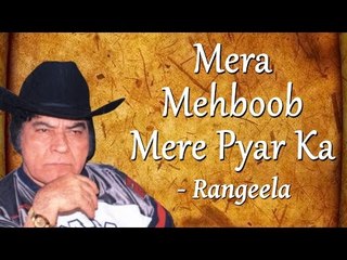 Best Of Rangeela | Mera Mehboob Mere Pyar Ka | Popular Saeed Khan Rangeela Songs