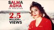 Salma Agha Hit Songs | Salma Agha In Pakistan | Non-Stop Jukebox