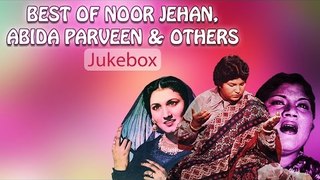 Noor Jehan, Abida Parveen & Others - Non-Stop Audio Jukebox - EMI Pakistan