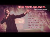 Asad Amanat Ali Khan Ghazals | Ghar Wapis Jab Aaao Ge | Hit Ghazal Collection