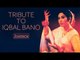 Tribute to Iqbal Bano - Meri Pasand Vol.2  -  Non-Stop Audio Jukebox
