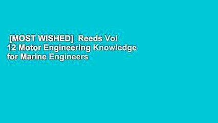 [MOST WISHED]  Reeds Vol 12 Motor Engineering Knowledge for Marine Engineers