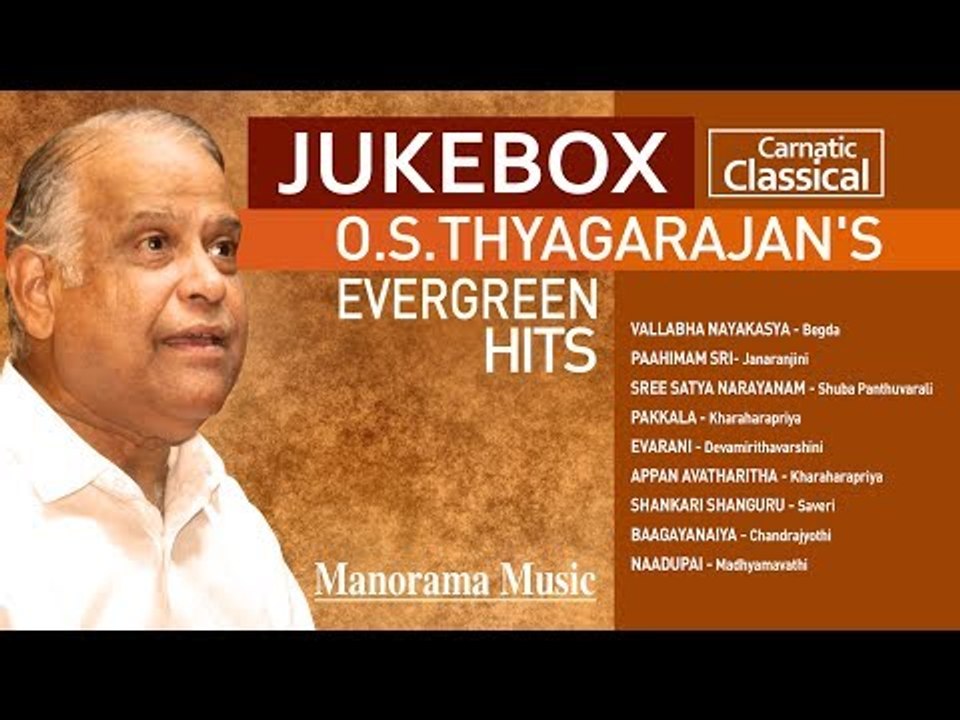 POPULAR KRITIS BY O S THYAGARAJAN - JUKE BOX 1
