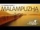 MALAMPUZHA TRAVEL GUIDE ENGLISH / KERALA TOURISM / INDIA