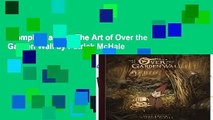 Complete acces  The Art of Over the Garden Wall by Patrick McHale