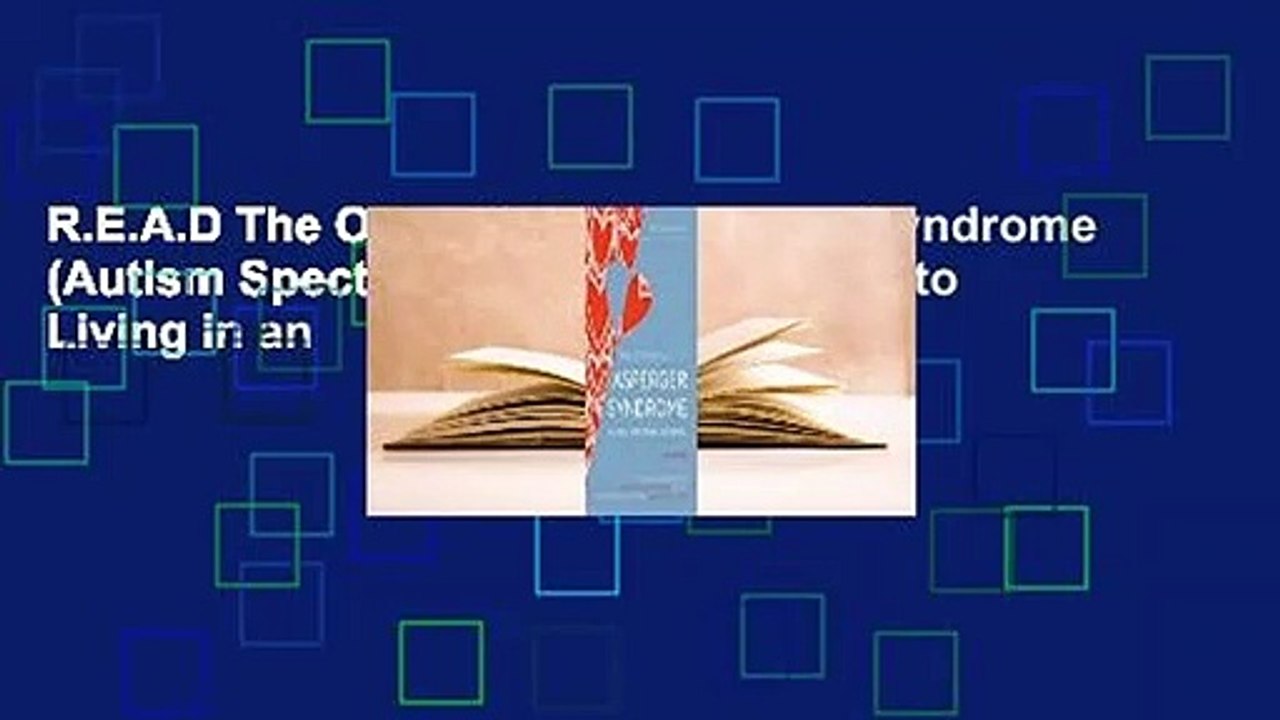 R.E.A.D The Other Half of Asperger Syndrome (Autism Spectrum Disorder): A Guide to Living in an