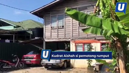 Kudrat Aishah si pemotong rumput