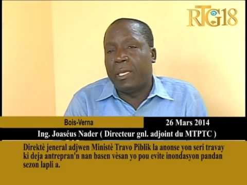 Direktè jeneral adjwen Ministè Travo Piblik la anonse yon seri travay ki deja antrepran'n nan basen