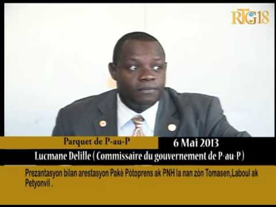 Prezantasyon bilan arestasyon Pakè Pòtoprens ak PNH la.