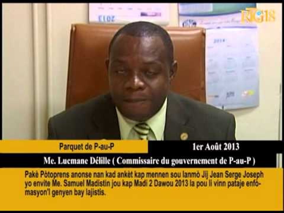 Pakè Pòtoprens anonse nan kad ankèt kap mennen sou lanmò Jij Jean  Serge Joseph
