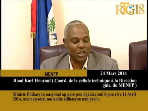 Ministè Edikasyon nasyonal ap pare pou òganize soti 8 pou rive 11 Avril 2014, asiz nasyonal sou kali