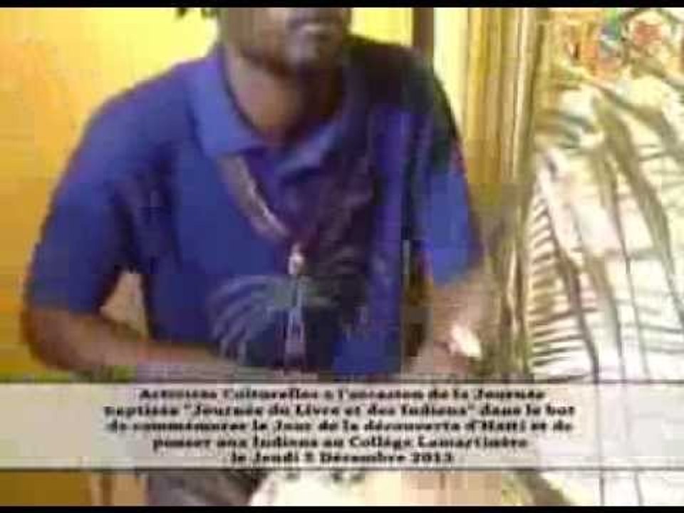 Activités Culturelles à l'Occasion de la Journée Baptisée ''Journée du Livre et des Indiens'' dans l