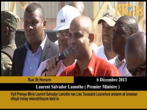 Vizit Premye Minis Laurent Salvador Lamothe Lise Toussaint Louverture ansanm ak lansman ofisyèl trav
