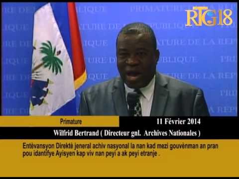Entèvansyon Direktè jeneral achive nasyonal la nan kad mezi gouvènman an pran pou idantifye Ayisyen