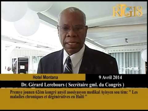 Premye jounen 62èm kongrè anyèl asosiyasyon medikal Ayisyen sou tèm'' Les Maladies chroniques et dég