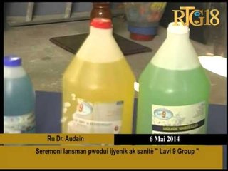 Seremoni lansman pwodui ijyenik ak sanitè ''Lavi 9 Group''