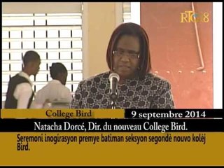 Cérémonie de l'inauguration de local college Bird