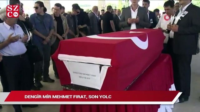 Dengir Mir Mehmet Fırat’ın cenaze namazı kılındı