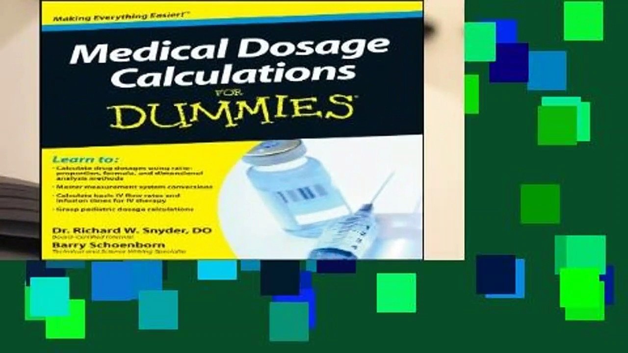 R E A D Medical Dosage Calculations For Dummies D O W N L O A D Video Dailymotion