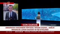 Ankara'da hastanede kimyasal madde kazası