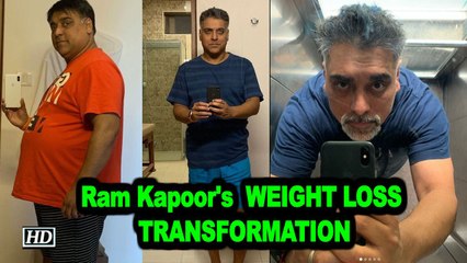 Ram Kapoor's extreme WEIGHT LOSS TRANSFORMATION