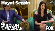 Hayat Sensin 9. Bölüm 1. Fragmanı
