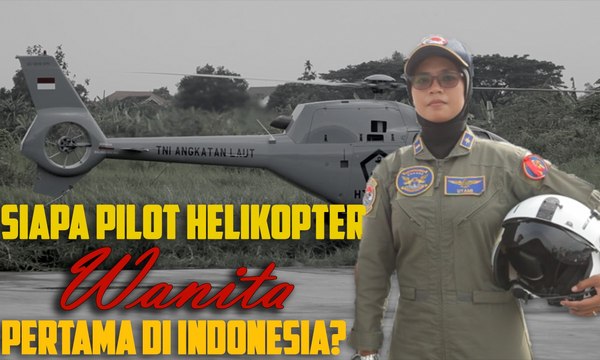 Pilot Helikopter Wanita Pertama Indonesia | Rajawali Perkasa Penjaga Laut Nusantara - CERITA MILITER