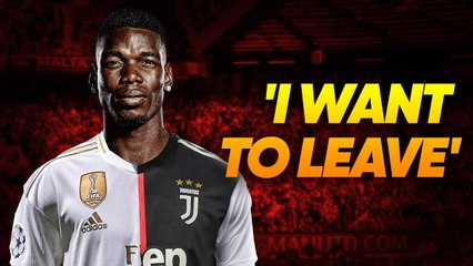 Paul Pogba CONFIRMS He Wants To Leave Manchester United!   W&L