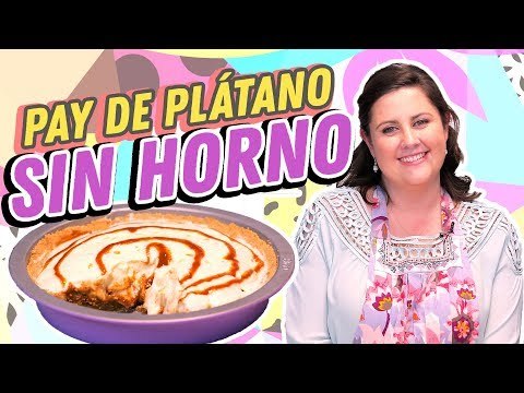 Pay de plátano con dulce de leche SIN HORNO❗