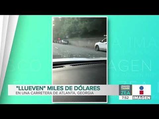 &#39;Llueven&#39; miles de dólares en carretera de Estados Unidos | Noticias con Francisco Zea