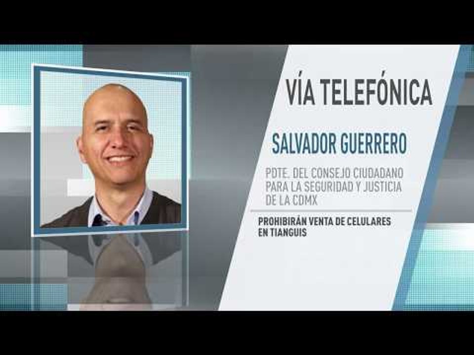 Celulares robados reportan 9 millones 800 mil pesos de ganancias al crimen: Salvador Guerrero
