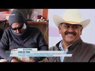 Carlos Tena, presidente municipal, narró cómo evidenció malos tratos de sus funcionarios