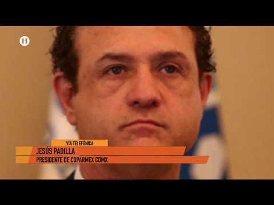 Coparmex ha tenido respeto y reconocimiento por labor de Carlos Urzua; señaló Jesús Padilla