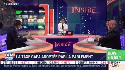 Les insiders (2/2): La taxe GAFA adoptée par le Parlement - 11/07