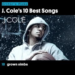 J. Cole's 10 Best Songs