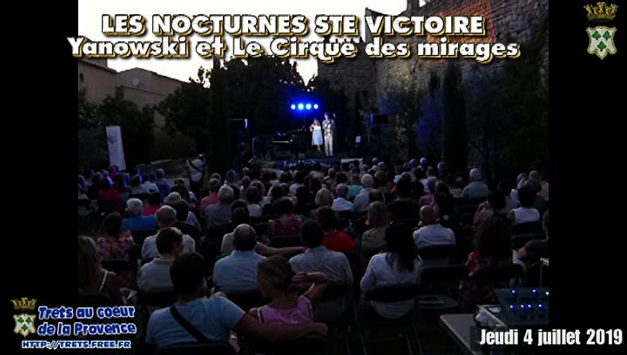 Les Nocturnes Ste Victoire 4JUILL2019 - Yanowski et Le Cirque des mirages - TRETS