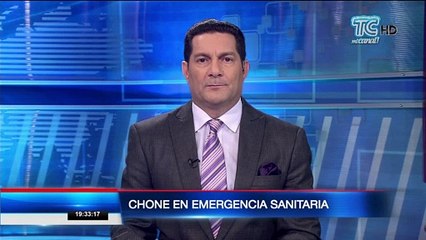 Emergencia sanitaria es declarada en el cantón Chone