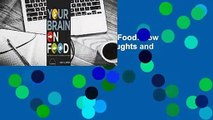 [GIFT IDEAS] Your Brain on Food: How Chemicals Control Your Thoughts and Feelings