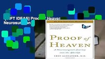 [GIFT IDEAS] Proof of Heaven: A Neurosurgeon s Journey Into the Afterlife