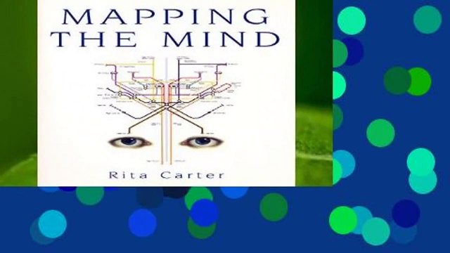 Complete acces Mapping the Mind by Rita Carter