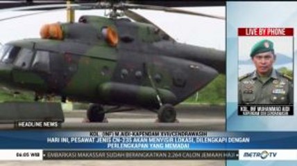 Upaya Pencarian Helikopter MI-17 Masih Dilakukan