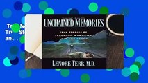 Trial New Releases  Unchained Memories: True Stories of Traumatic Memories Lost and Found by