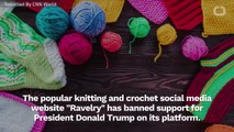 Popular Knitting And Crochet Site Bans Support For Trump