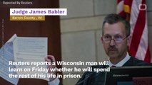 Wisconsin Man Who Kidnapped Girl, Murdered Parents To Learn Fate