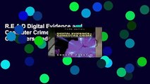 R.E.A.D Digital Evidence and Computer Crime: Forensic Science, Computers, and the Internet