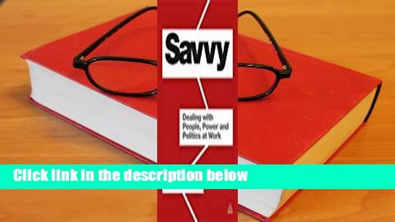 [MOST WISHED]  Savvy: Dealing with People, Power and Politics at Work